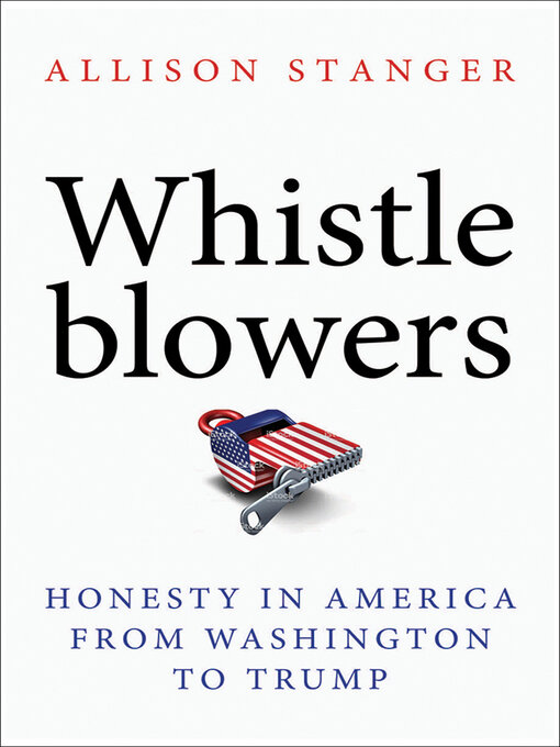 Title details for Whistleblowers by Allison Stanger - Available